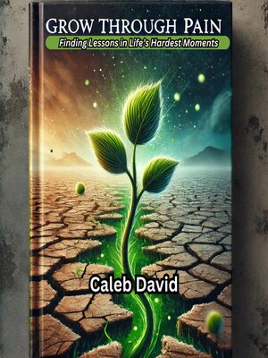 cover image of Grow Through Pain